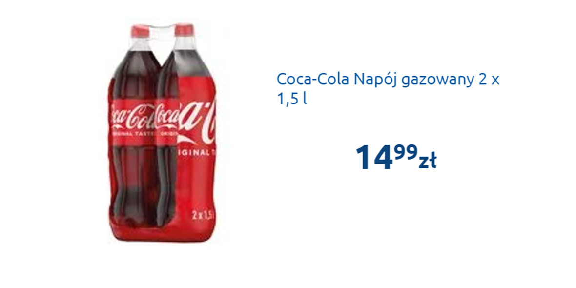 Carrefour: 14,99 zł za 2x Coca-Cola 1,5 l 06.04.2023
