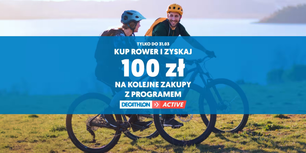 Decathlon:  Kup rower i zyskaj 100 zł! 06.03.2024