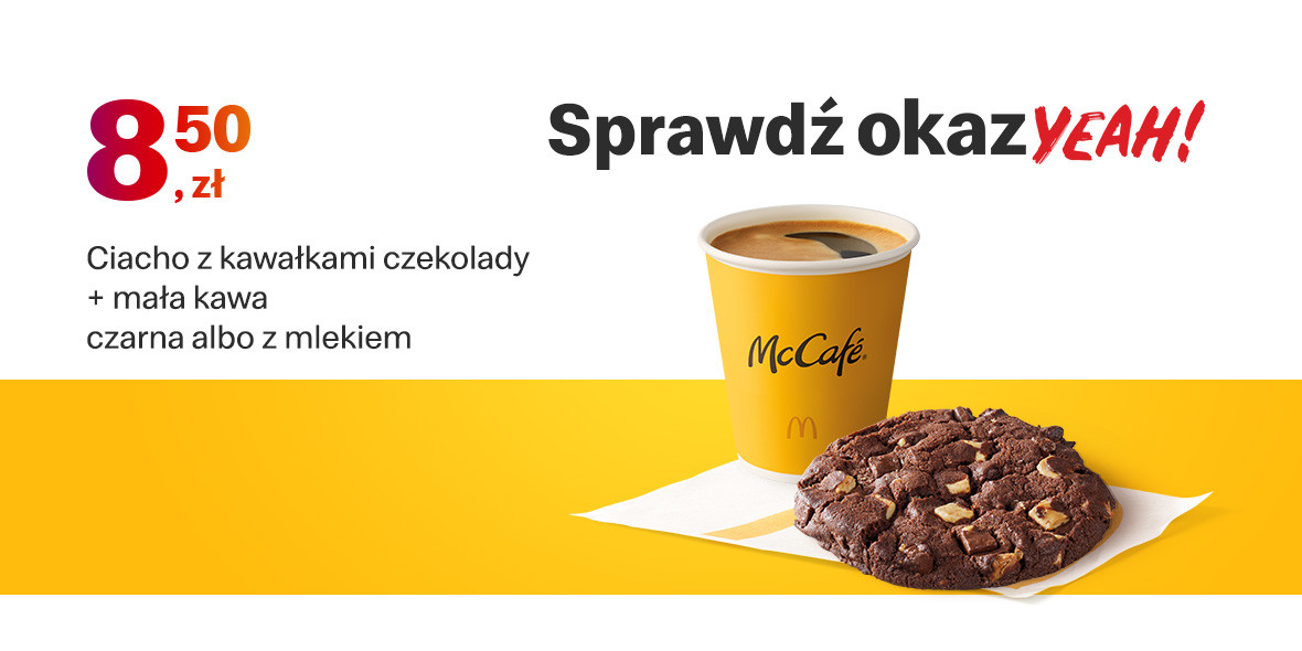 McDonald's: 8,50 zł Ciacho z kawałkami czekolady + kawa 20.06.2022