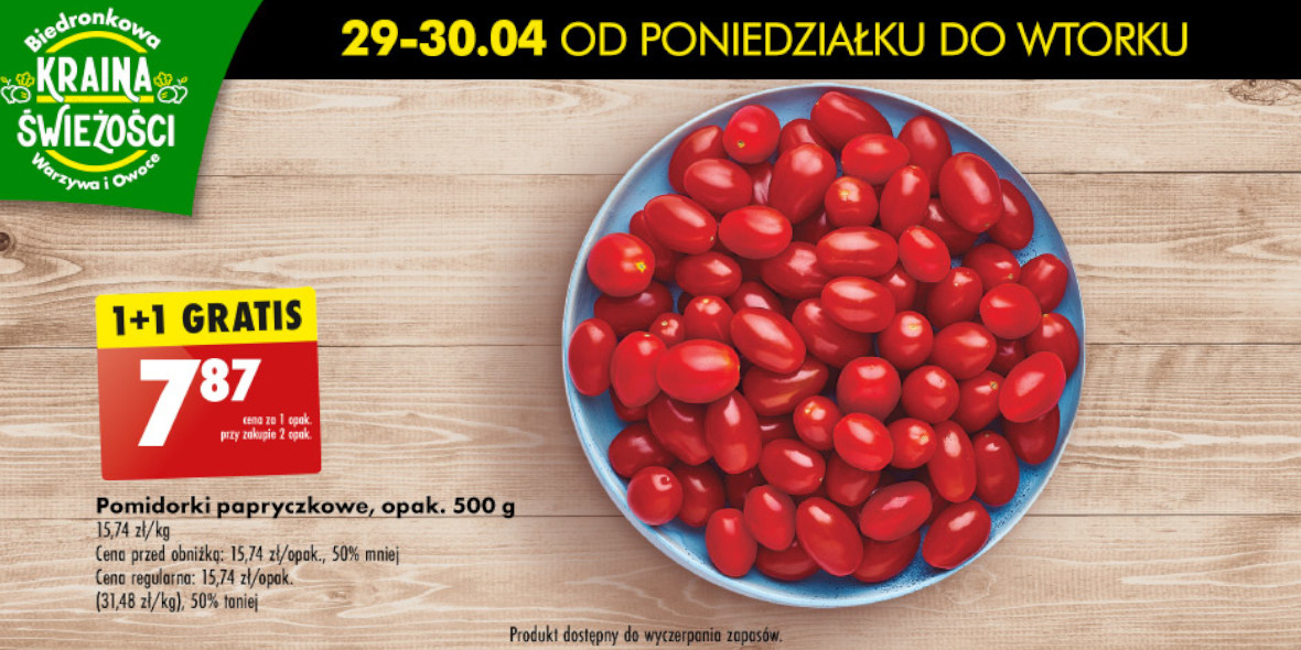Biedronka: 1+1 GRATIS pomidory papryczkowe 29.04.2024