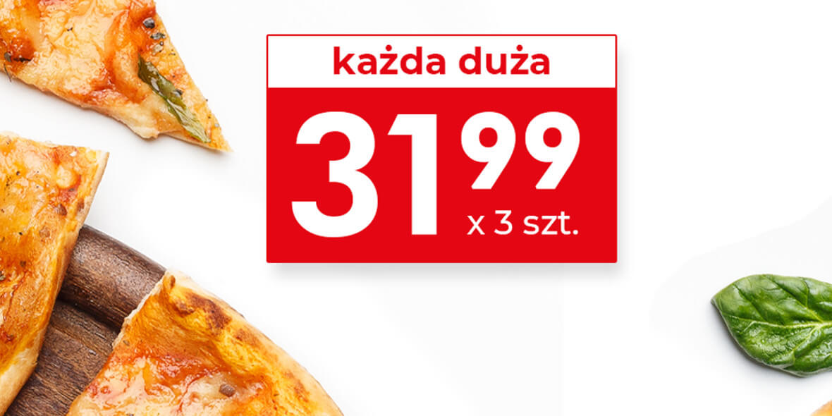 Telepizza: 31,99 zł każda dowolna klasyczna duża pizza 04.02.2022