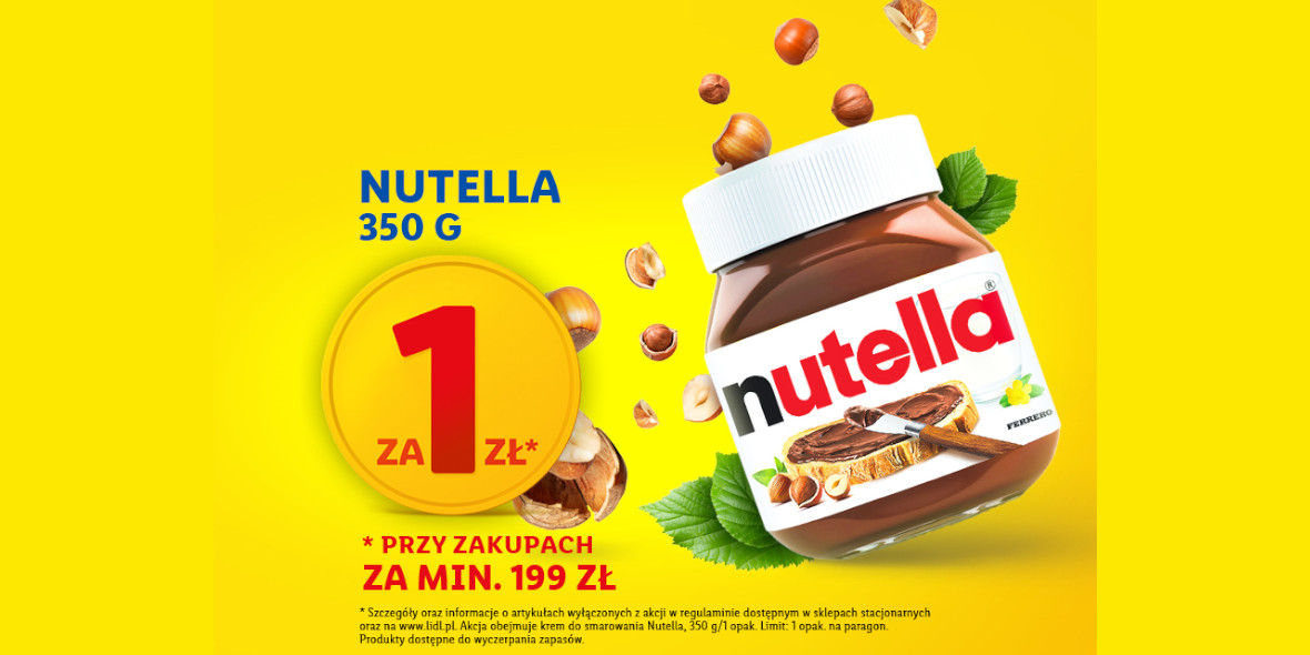 Lidl: 1 zł za krem Nutella 20.04.2024