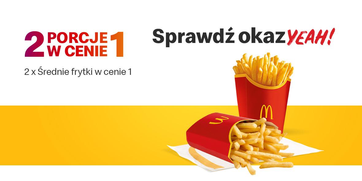 McDonald's: 2 w cenie 1 Średnie frytki 28.11.2022