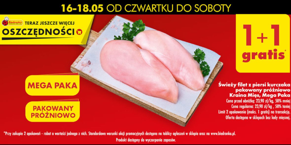 Biedronka: 1+1 GRATIS świeży filet z piersi kurczaka 16.05.2024
