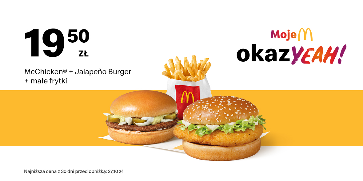 McDonald's: 19,50 zł McChicken® + Jalapeno Burger + małe frytki 02.10.2023