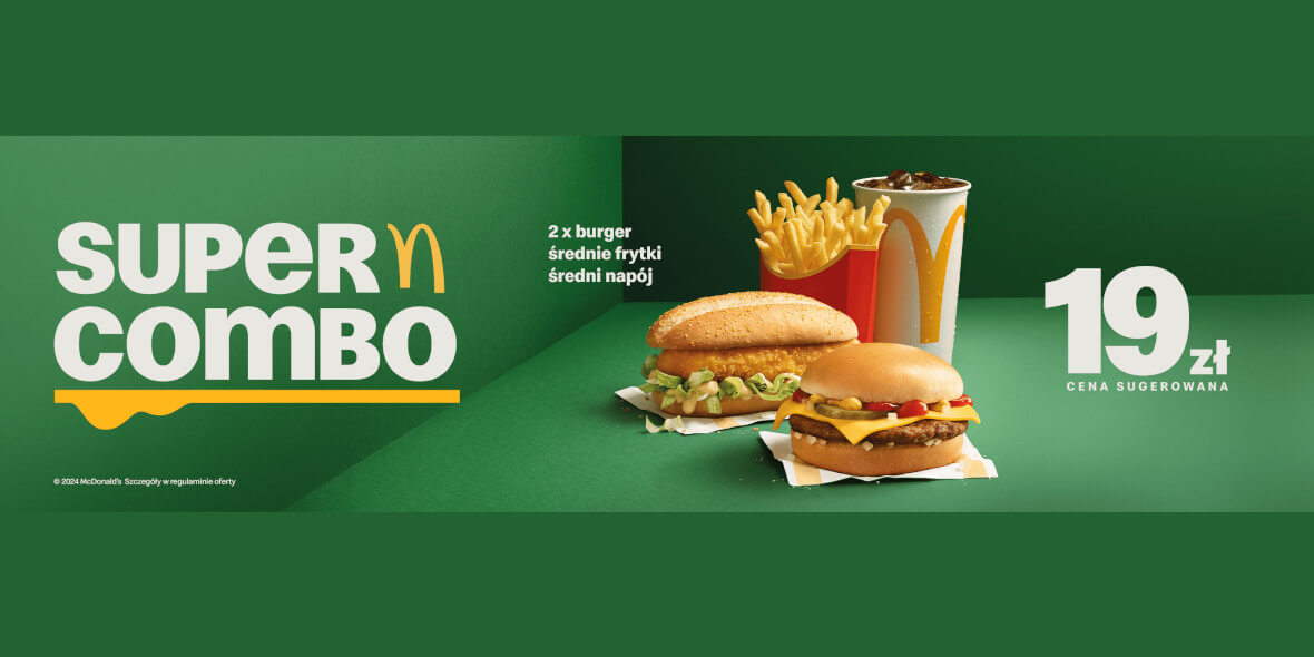 McDonald's: 19 zł za Super Combo 04.03.2024