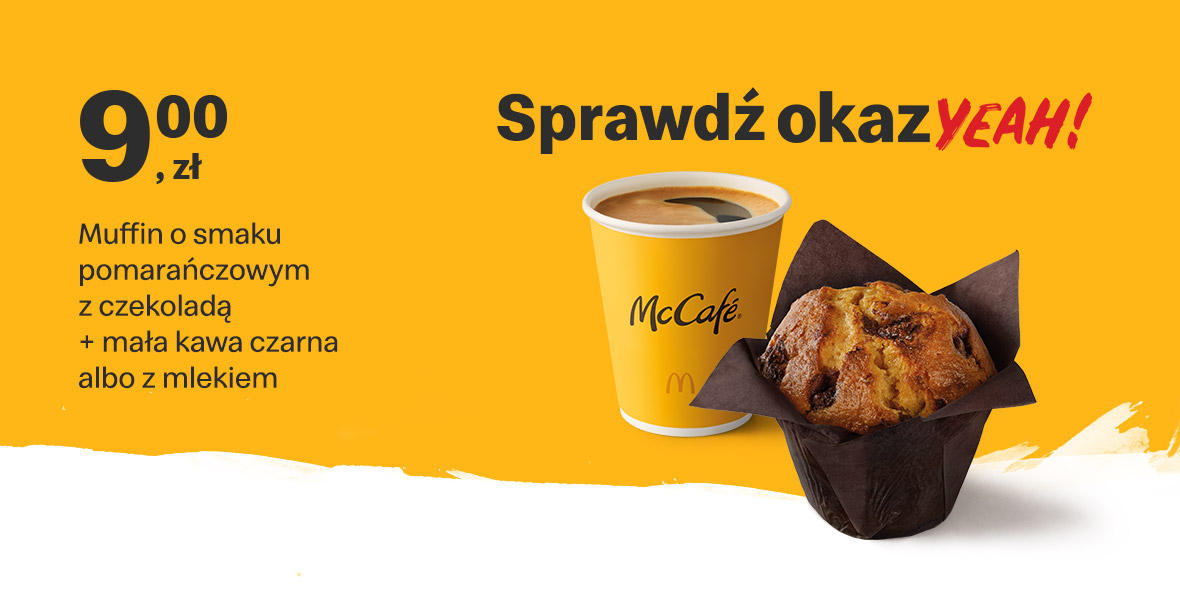 McDonald's: 9 zł Muffin o smaku pomarańczowym + mała kawa 24.01.2022