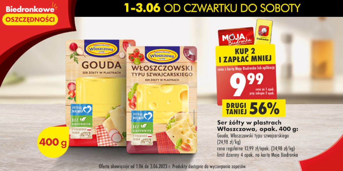 Biedronka: -56% na ser żółty w plastrach Włoszczowa, opak. 400 g 01.06.2023