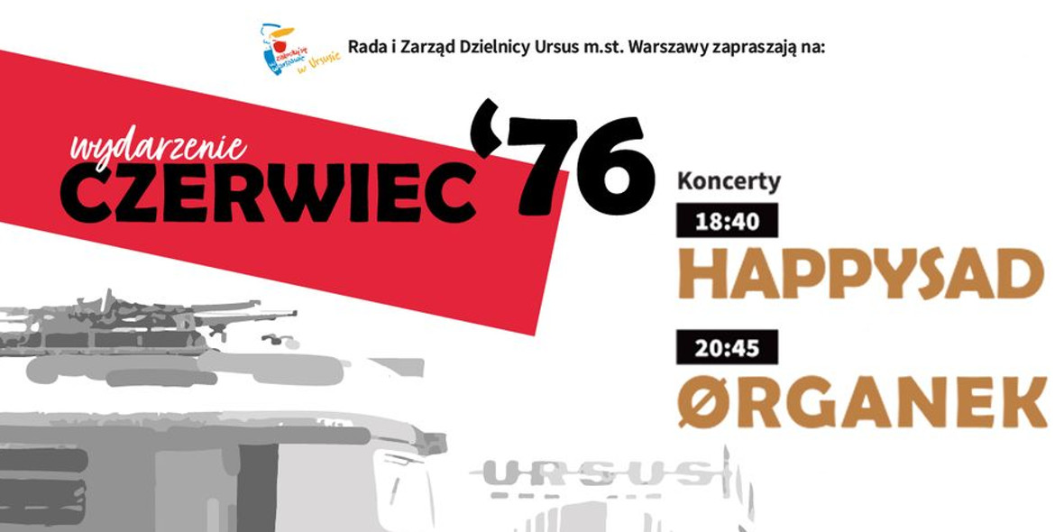 Goodie:  Piknik Czerwiec '76 - Warszawa Ursus 26.06.2022