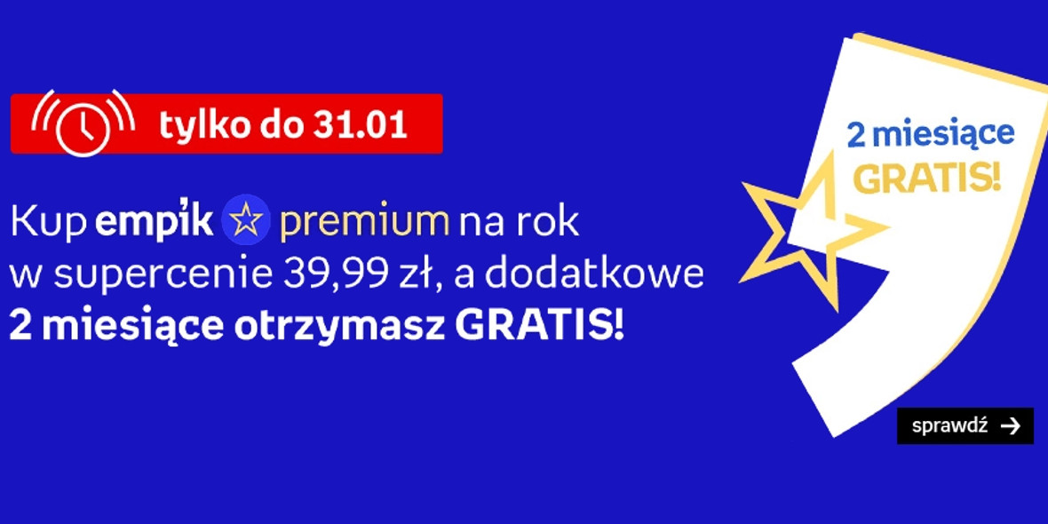 Empik: GRATIS dodatkowe 2 miesiące empik premium 29.01.2022