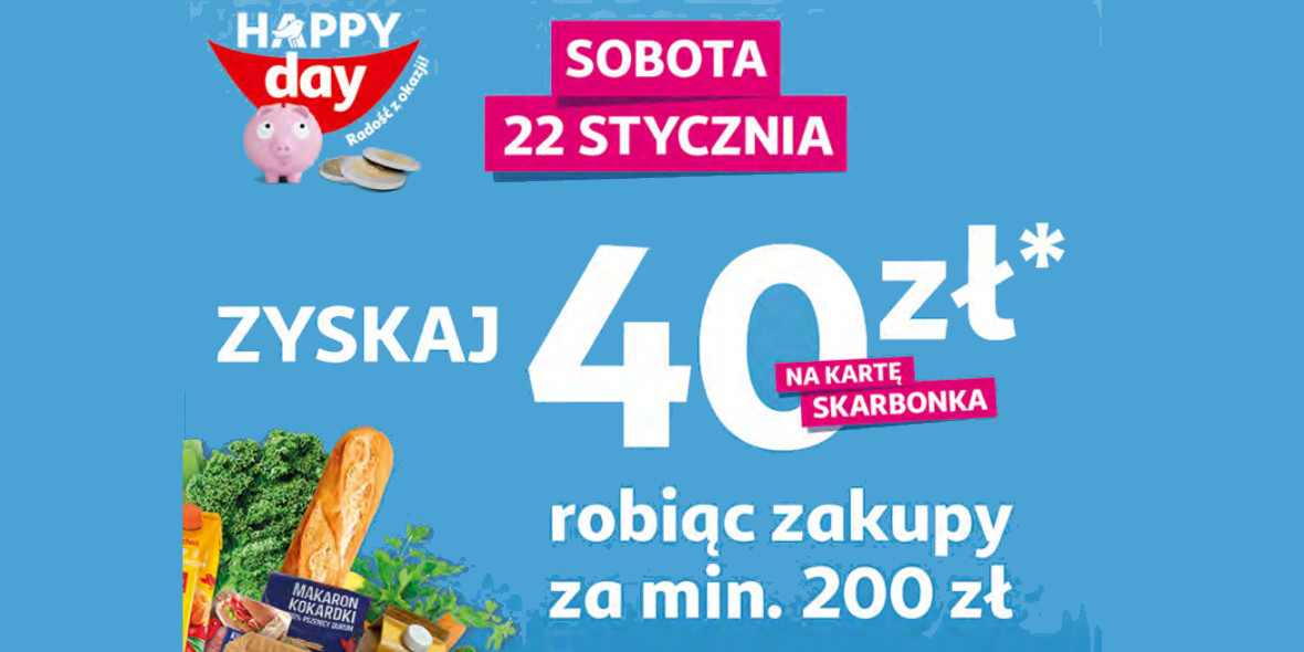 Auchan: 40 zł zwrotu na kartę Skarbonka za zakupy za min. 200 zł 22.01.2022