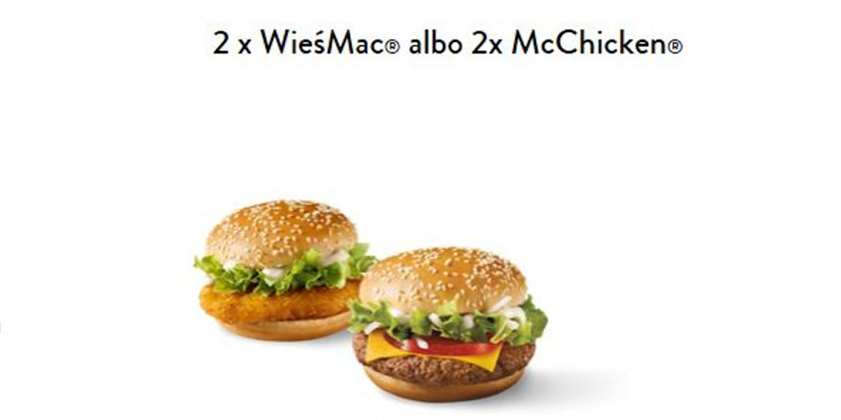 McDonald's: 16 zł 2 x WieśMac® albo 2 x McChicken® 01.01.0001