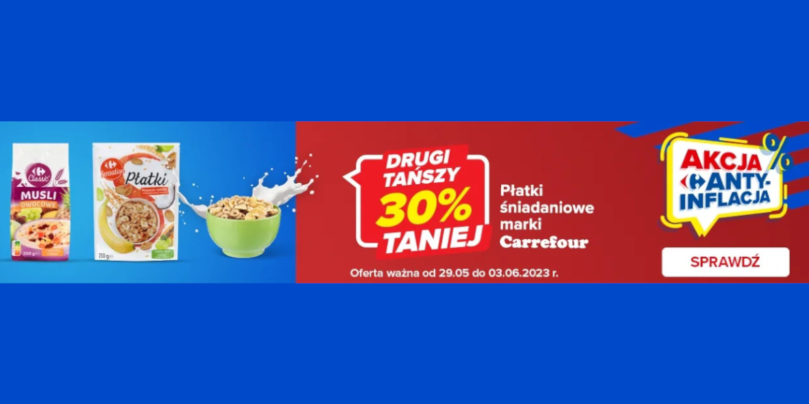 Carrefour: -30% na płatki śniadaniowe 30.05.2023
