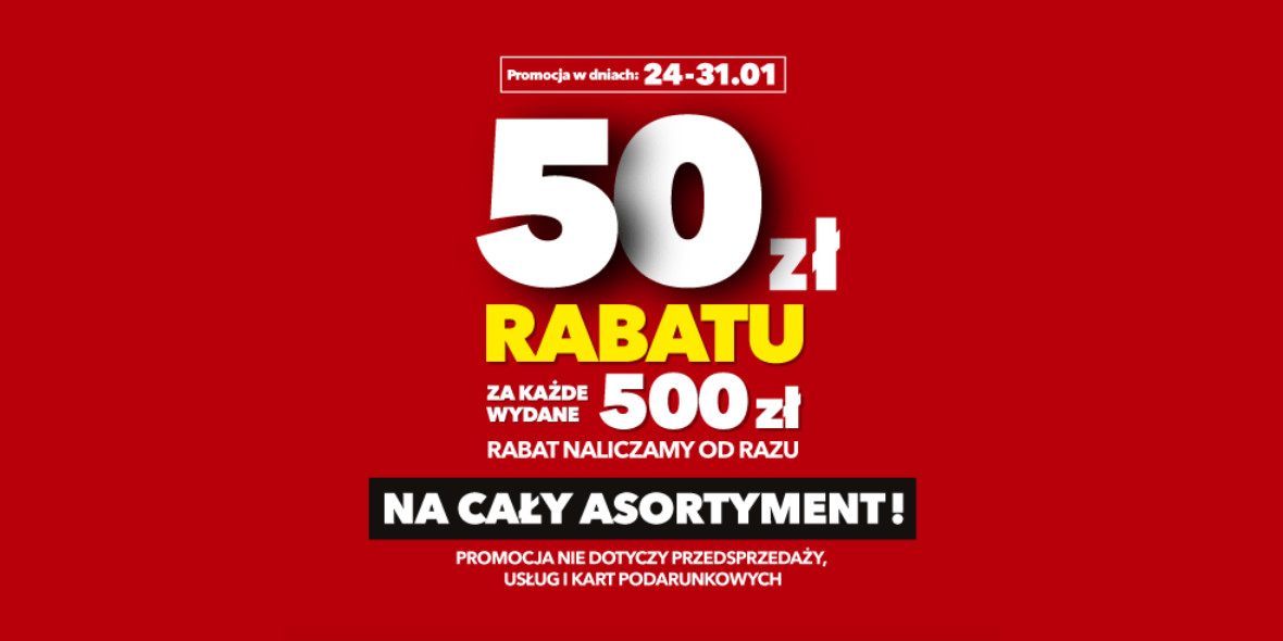 RTV EURO AGD: -50 zł za każde wydane 500 zł 24.01.2023