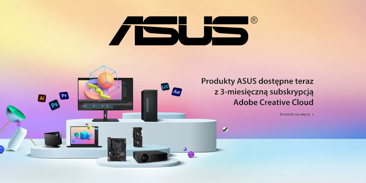 Asus:  Do 3 miesięcy subskrypcji Adobe Creative Cloud 15.09.2021