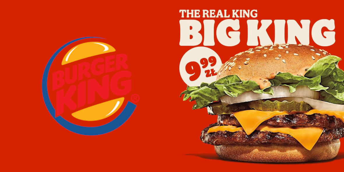 Burger King: 9,99 zł za Big King'a 05.03.2024