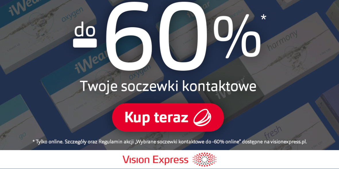 Vision Express: Do -60% na soczewki 16.03.2022
