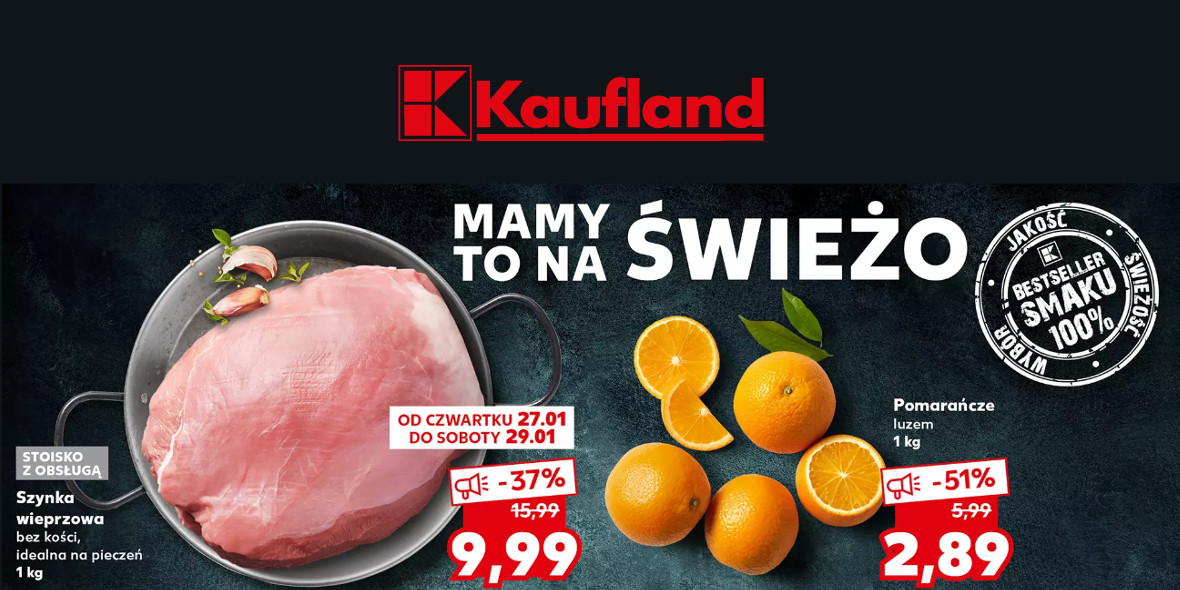 Kaufland: Do -51% na wybrane produkty 27.01.2022