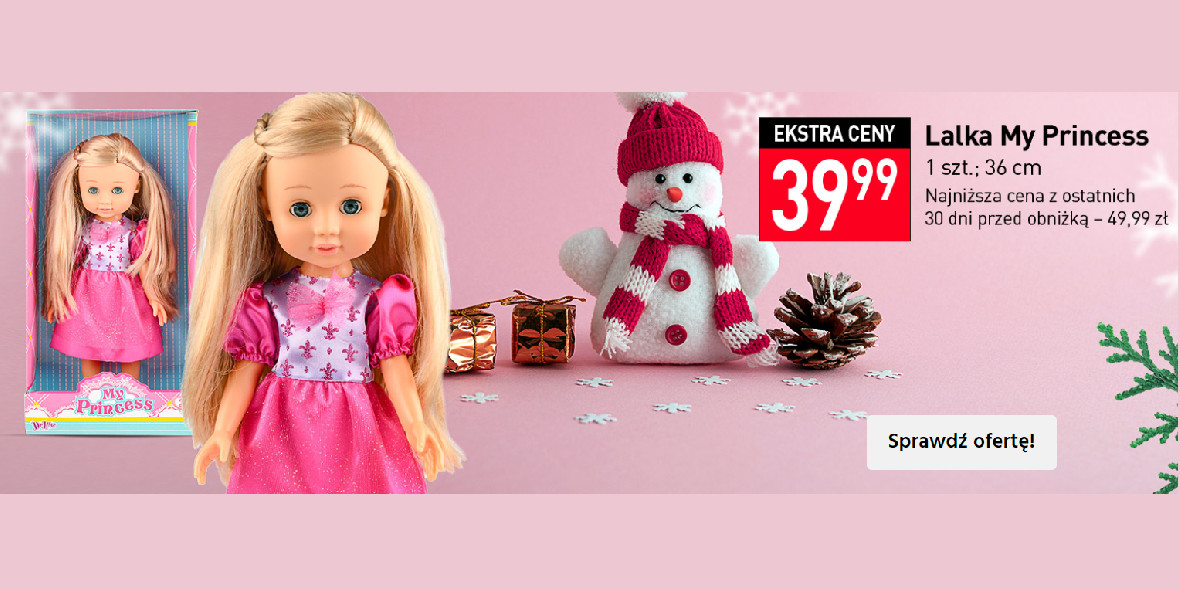 Stokrotka Supermarket: 39,99 zł za lalkę My Princess 23.11.2023