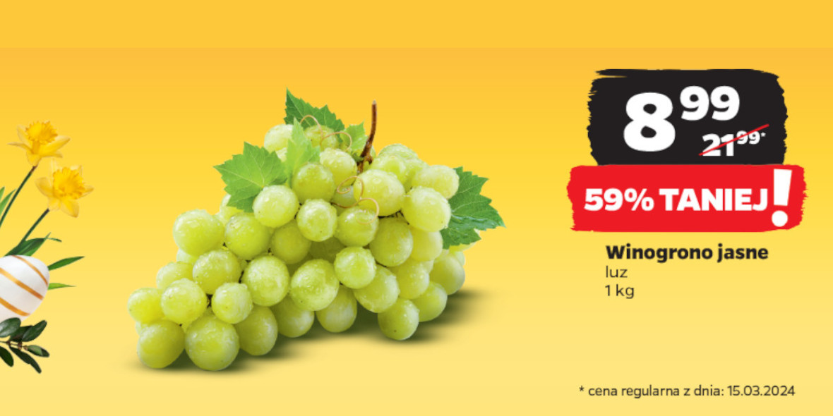 Netto: -59% na winogrono jasne 25.03.2024
