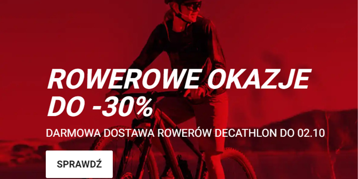Decathlon: Do -30% na rowery i darmowa dostawa 27.09.2023