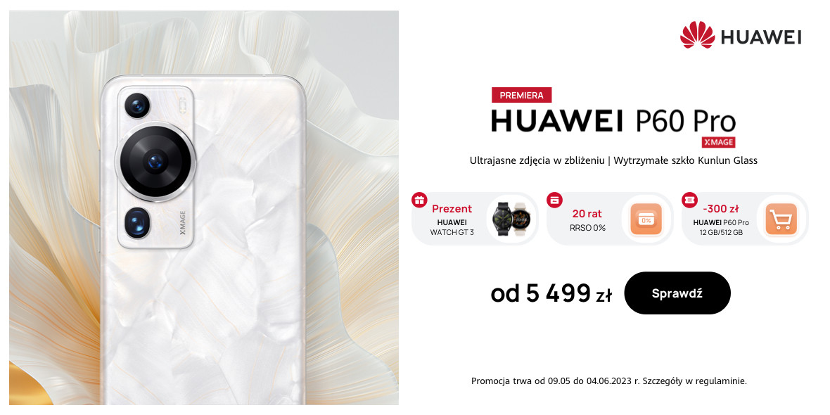 Huawei: Promocja na smartfon HUAWEI P60 Pro