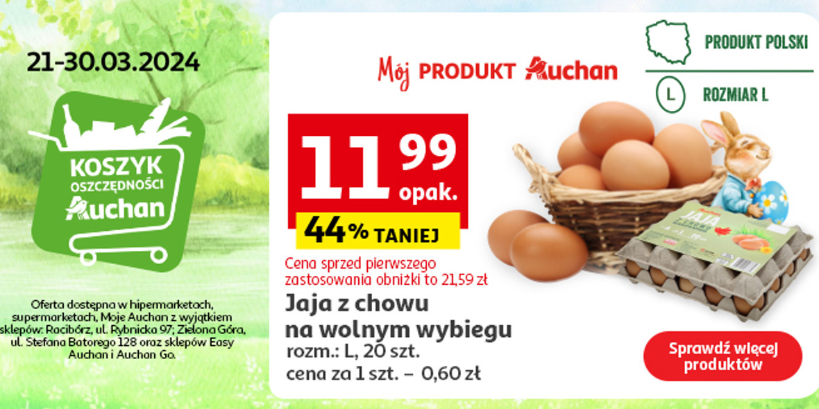 Auchan: 11,99 zł za jaja z chowu, 20 sztuk 28.03.2024