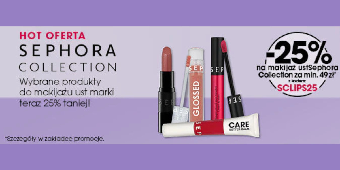 Sephora: KOD: -25% na produkty z kategorii makijaż ust 23.03.2023