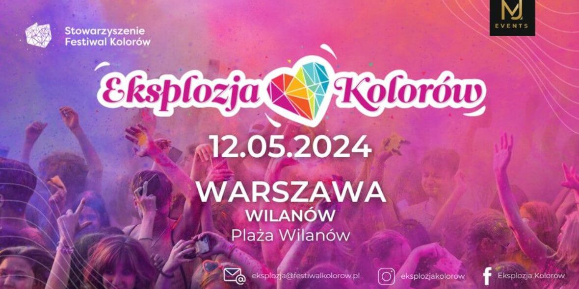 Goodie:  Eksplozja Kolorów na warszawskim Wilanowie 12.05.2024