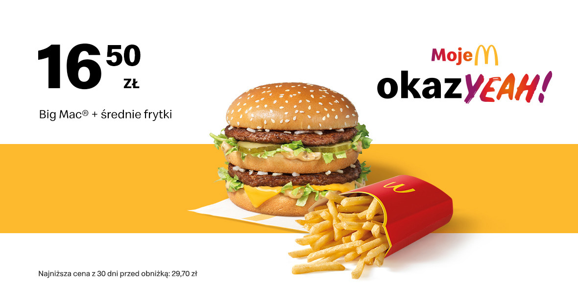 McDonald's: 16,50 zł Big Mac® + średnie frytki 25.03.2024