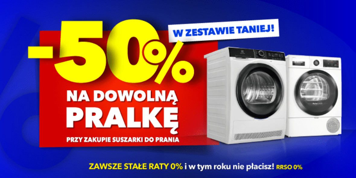 RTV EURO AGD: -50% na dowolną pralkę 05.08.2022