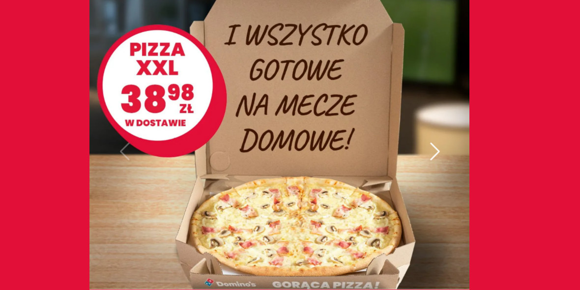 Domino's Pizza: 38,98 zł za pizzę XXL w dostawie 18.11.2022