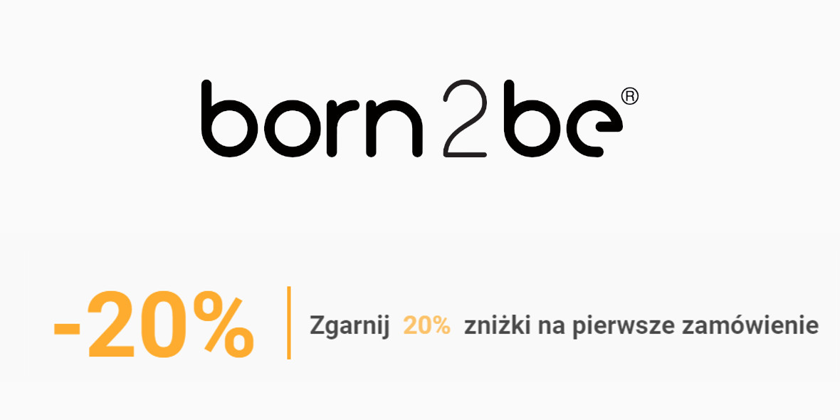 Born2be: -20% na pierwsze zamówienie
