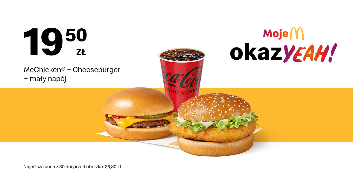 McDonald's: 19,50 zł McChicken® + Cheeseburger + mały napój 18.09.2023
