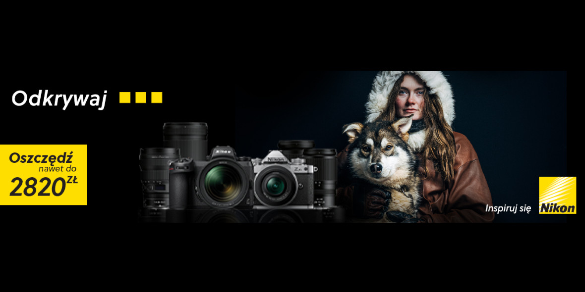 Cyfrowe.pl: Do -2820 zł przy zakupie sprzętu Nikon 29.10.2023