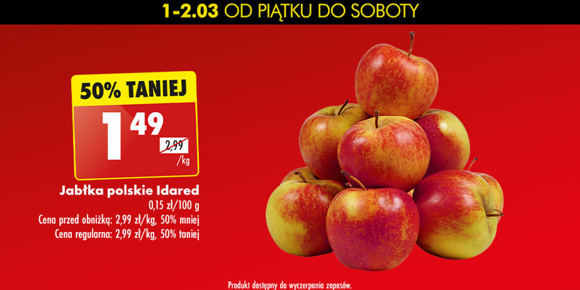 Biedronka: 1,49 zł/kg za jabłka polskie Idared 01.03.2024