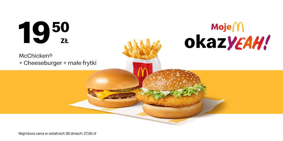 McDonald's: 19,50 zł McChicken® + Cheeseburger + małe frytki 25.03.2024
