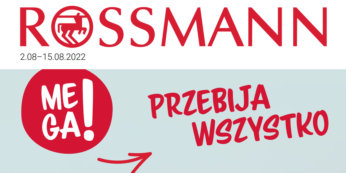 Rossmann: Gazetka Rossmann 2-15.08. 2022-08-02